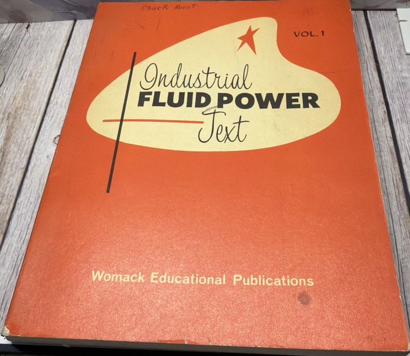 Industrial Fluid Power, Vol. 1 Paperback Hedges 2nd Edition Womack (Wrote In)