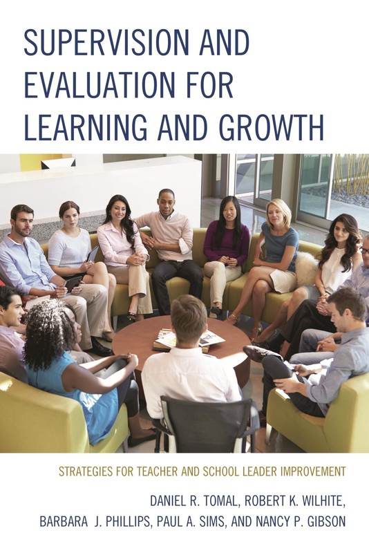 Supervision and Evaluation for Learning and Growth by Daniel R. Tomal