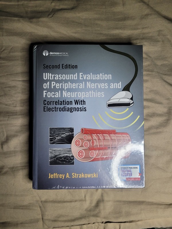 Ultrasound Evaluation of Peripheral Nerves and Focal Neuropathies (Book)