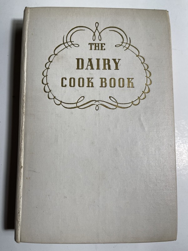 1941 THE DAIRY COOK BOOK 256 PAGES OF RECIPES BEROLZHEIMER CULINARY ARTS
