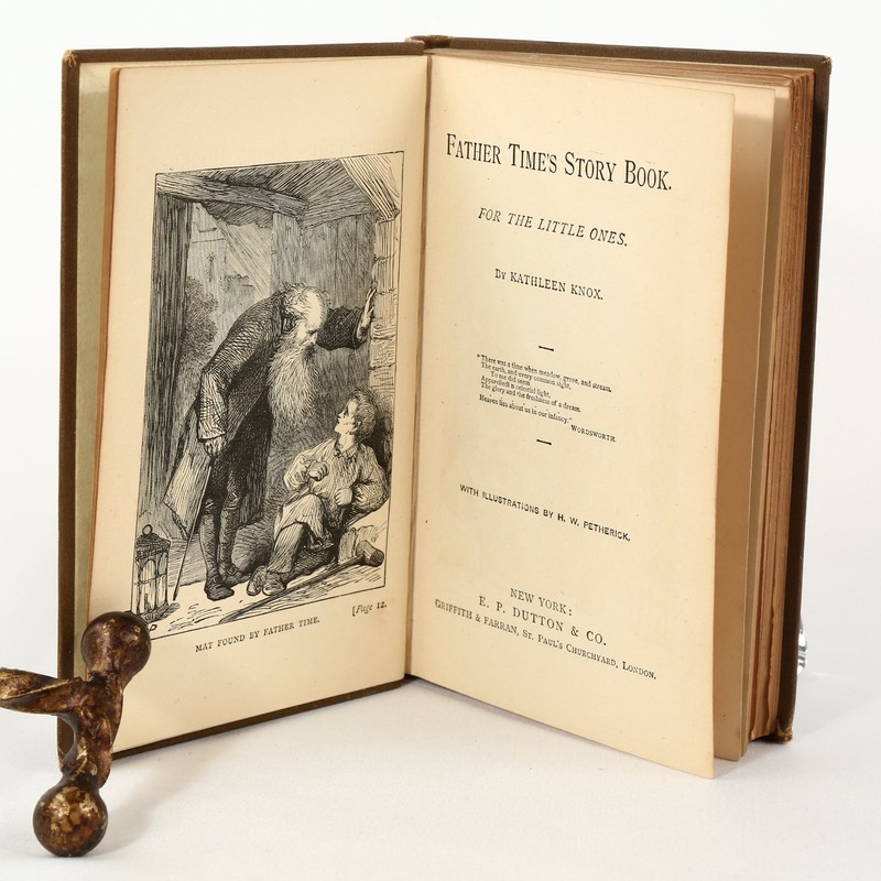 Father Time's Story Book Kathleen Knox 1882 Illustrated E. P. Dutton & Co.RARE gallery