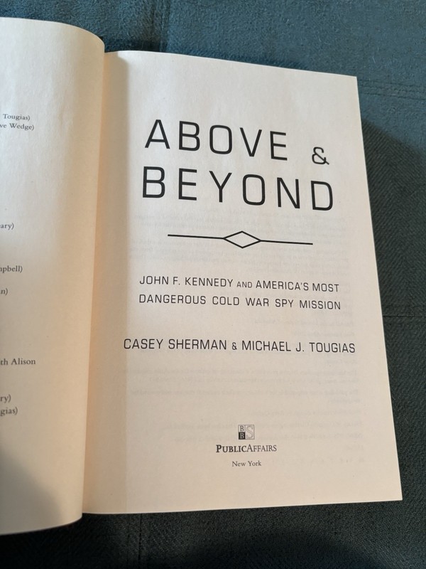 Above and Beyond: John F. Kennedy and America'... by Tougias, Michael J Hardback gallery