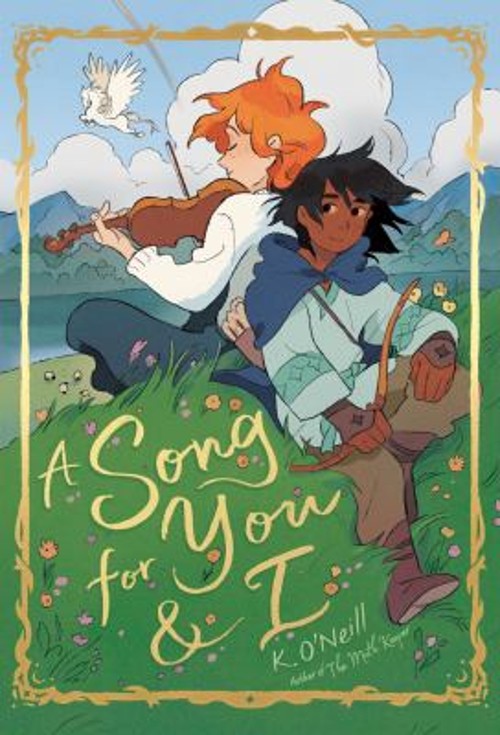 A Song for You and I : a Graphic Novel Hardcover K. O’Neill