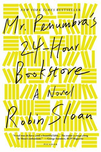 Mr. Penumbra’s 24-Hour Bookstore : A Novel by Robin Sloan (2013, Trade…