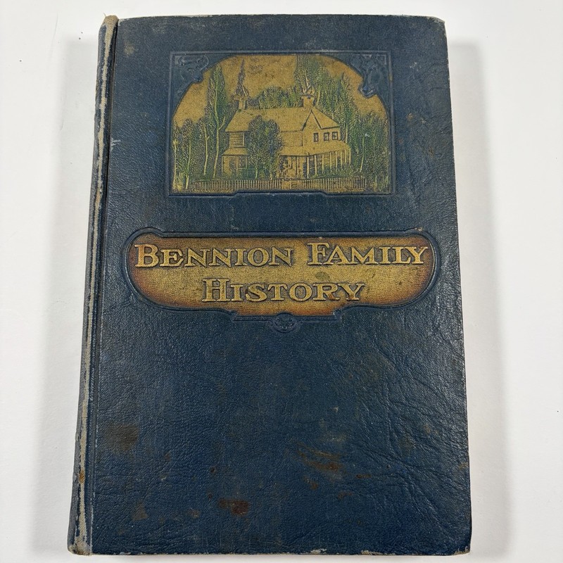 1931 The Bennion Family of Utah Vol I by Harden Bennion Mormon Genealogy HC