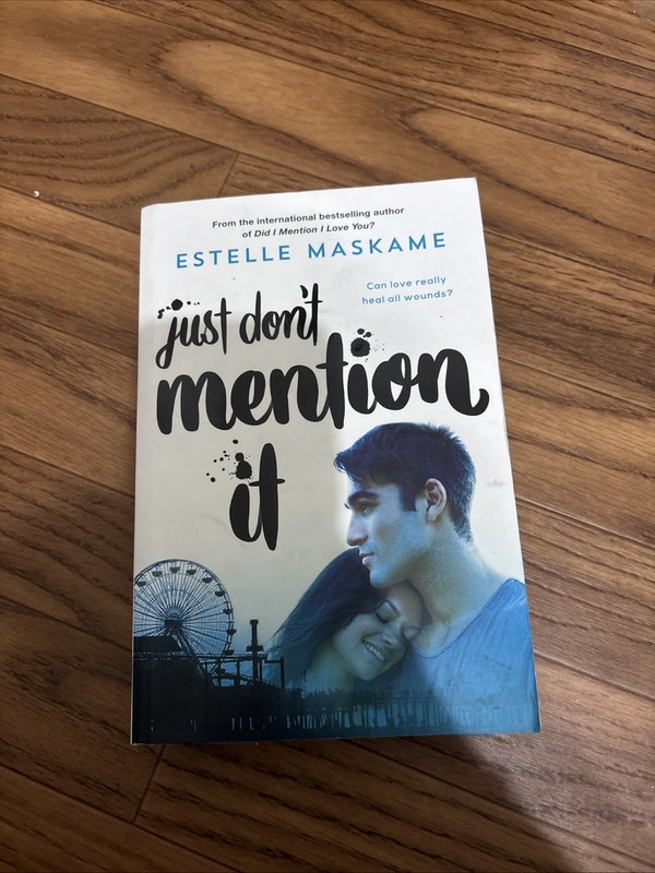 Just Don’t Mention It by Estelle Maskame (2019, Trade Paperback)