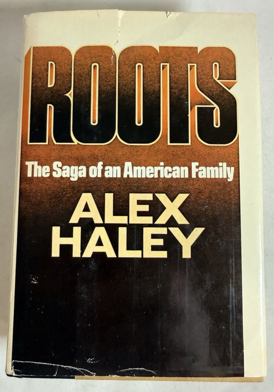 ROOTS by Alex Haley 1976 HCDJ, The Saga of an American Family