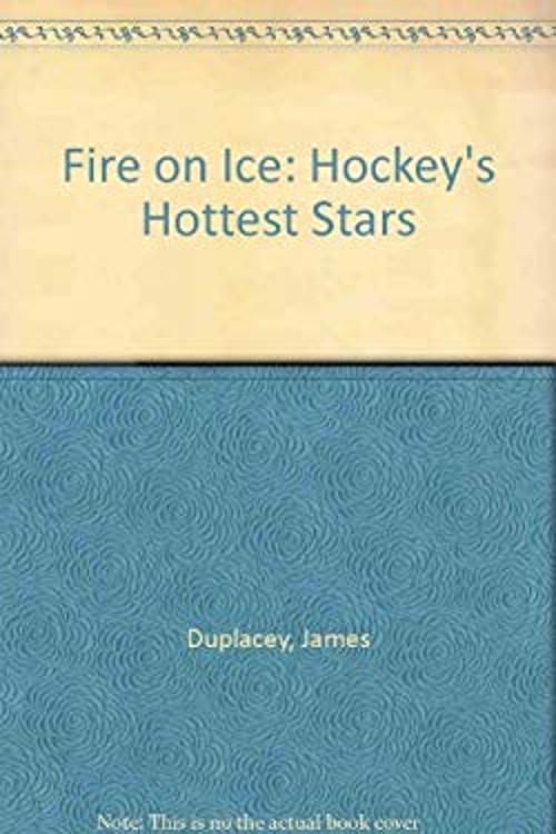 Fire on Ice: Hockey’s Hottest Stars James, Hughes, Morgan Duplace