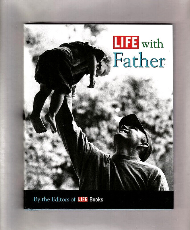 LIFE WITH FATHER – PHOTO BOOK – BIOGRAPHY-THE EDITORS OF LIFE & TIME INC-LK NEW