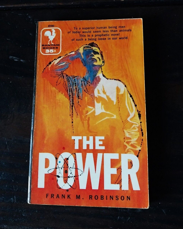Frank M. Robinson – The Power – Bantam 1957