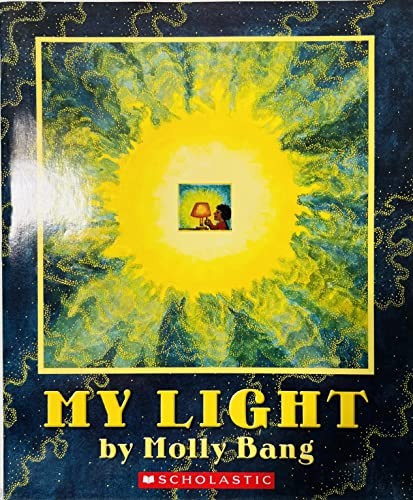 My Light – Paperback By Molly Bang – GOOD