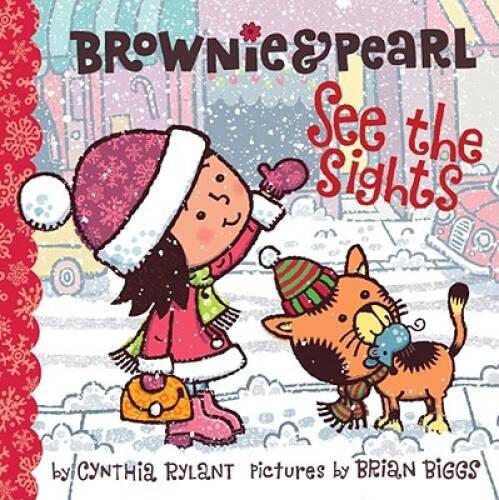 Brownie Pearl See the Sights – Hardcover By Rylant, Cynthia – GOOD