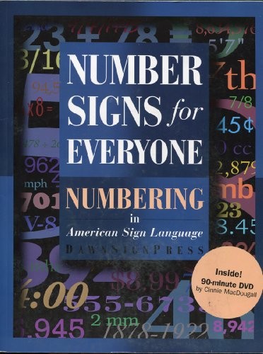 NUMBER SIGNS FOR EVERYONE: NUMBERING IN AMERICAN SIGN By Dawnsignpress **Mint**