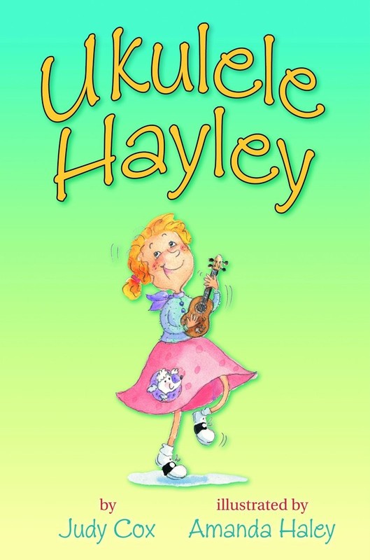 Ukulele Hayley By Cox, Judy Judy Cox,