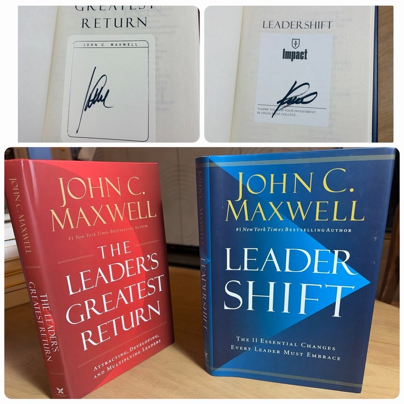 Lot 2 SIGNED John C Maxwell Books Leadershift & Leader’s Greatest Return HC FINE