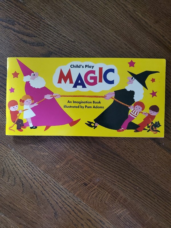 Vtg Child’s Play Magic An Imagination Book 1978 Illustrated by Pam Adams