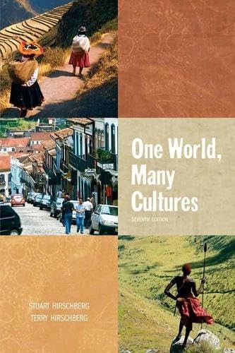 One World, Many Cultures (7th Edition) – paperback Hirschberg, Terry|Hirschb…