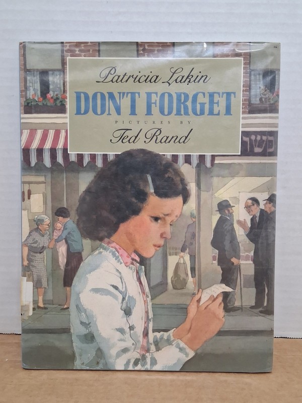 DON’T FORGET By Patricia Lakin Pictures By Ted Rand (1994, Hardcover)