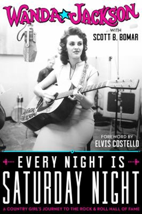 Every Night Is Saturday Night : A Country Girl’s Journey to the R