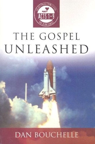 THE GOSPEL UNLEASHED (3:16) By Dan Bouchelle **Mint Condition**