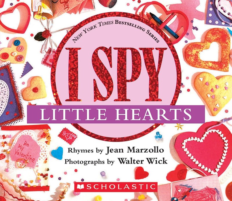 I Spy Little Hearts (with foil) – board book Marzollo, Jean|Wick, Walter