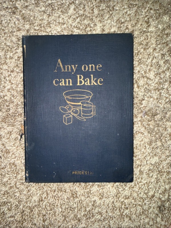 Any one can Bake 1928 Royal Baking Powder Co. Illustrated Cook Book Vintage HC