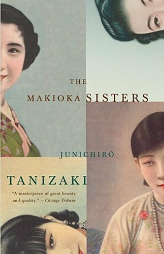 The Makioka Sisters by Junichiro Tanizaki: New