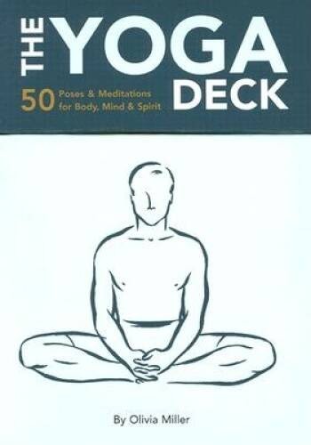 The Yoga Deck: 50 Poses & Meditations for Body, Mind, & Spirit – VERY GOOD