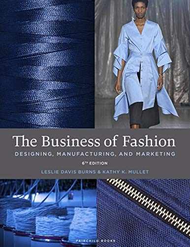The Business of Fashion: – Misc. Supplies, by Davis Burns Leslie; – Very Good