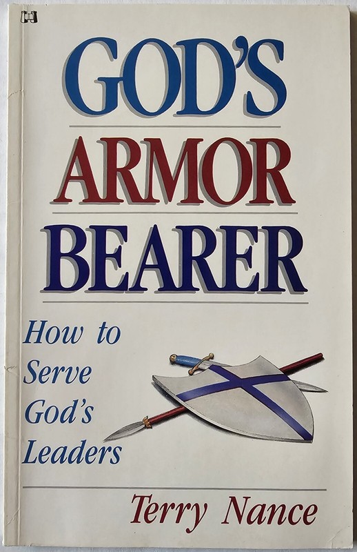 God’s Armor Bearer by Terry Nance (Trade Paperback)
