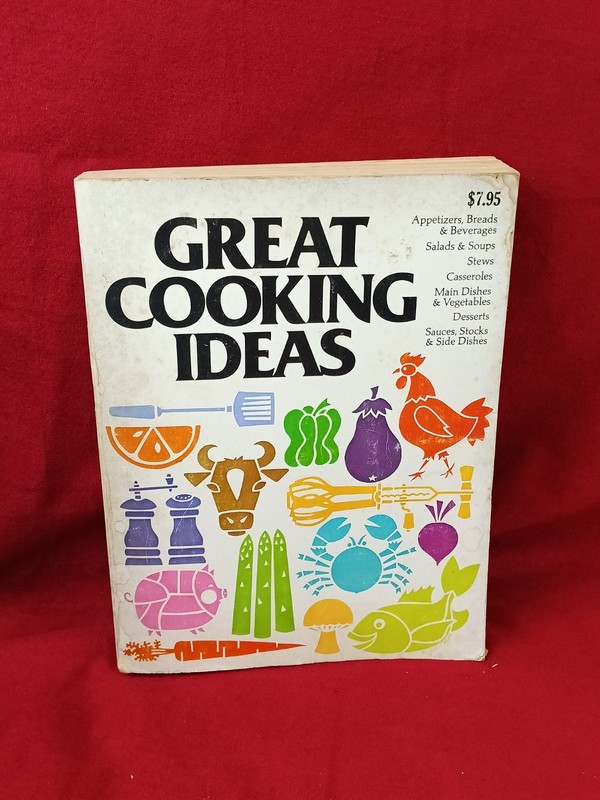 Vintage Cookbook 1978 Cooking Ideas, Softcover 572 Pages