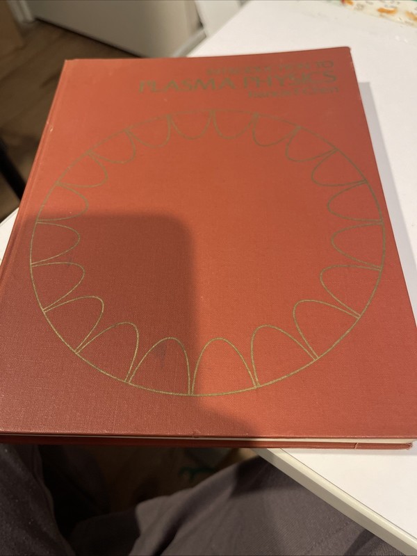 Introduction to Plasma Physics by Francis F. Chen