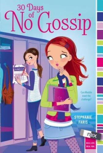 30 Days of No Gossip (mix) – Paperback By Faris, Stephanie – ACCEPTABLE
