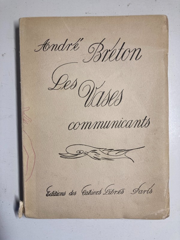 1932 Andre Breton Les Vases Communicants Signed Presentation Copy Rare gallery