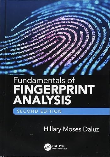 Fundamentals of Fingerprint Analysis, Second Edition