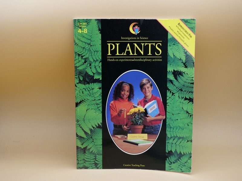 Investigations in Science – Plants, Grades 4-8, Creative Teaching Press