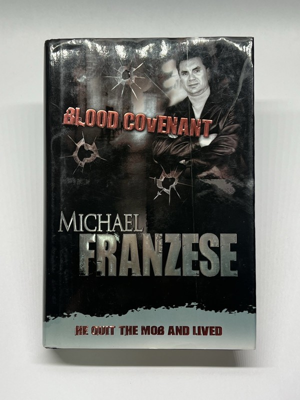 Michael Franzese Blood Covenant Hardcover Whitaker House Signed Organized Crime