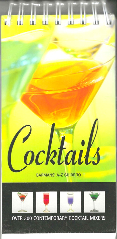 Barman’s A-Z Cocktails, NEW! 320 How to Make ,Spiral Free Standing , Mixologist