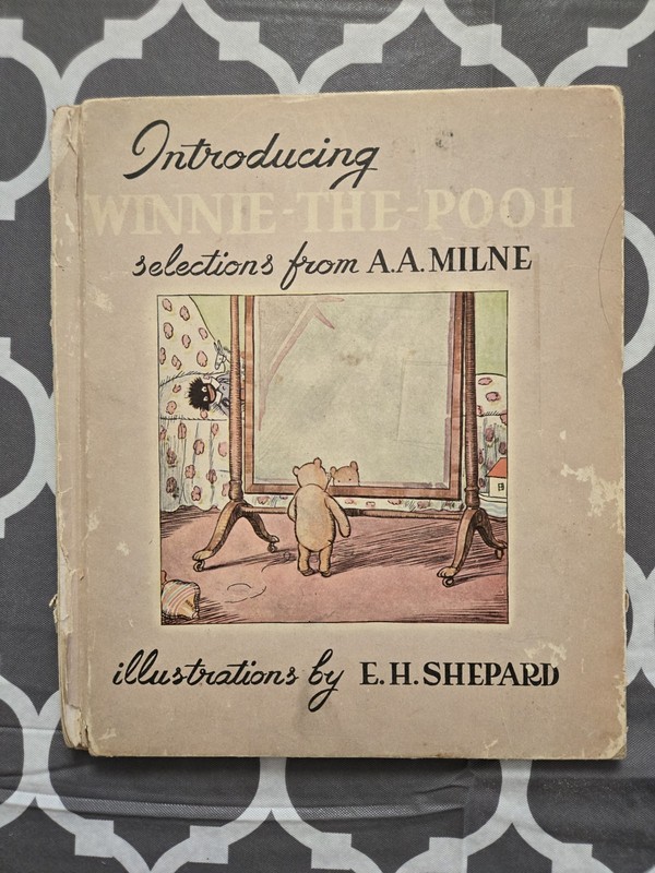A A Milne Introducing WINNIE THE POOH HCDJ 1947 E H Shepard Illustrated