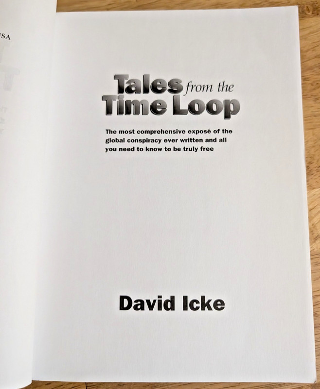 Tales from the Time Loop by David Icke Big Brother Global Conspiracy Book gallery