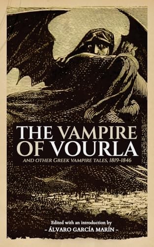 The Vampire of Vourla and Other Greek … by Polidori, John Paperback / softback