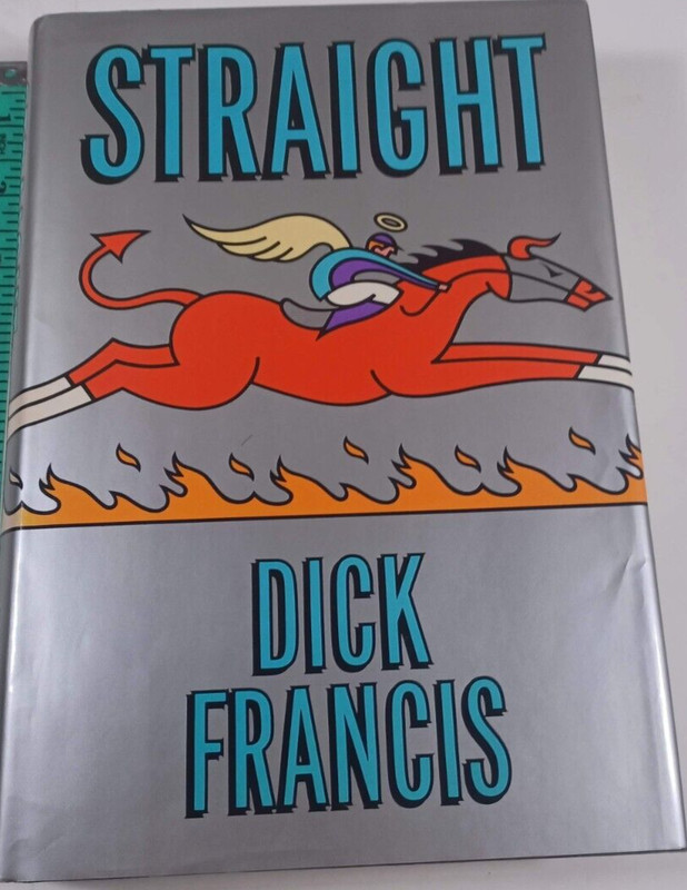 Straight by Dick Francis (1989, Hardcover) good dust jacket
