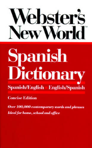 Websters New World Spanish Dictionary: SpanishEnglish Eng – VERY GOOD