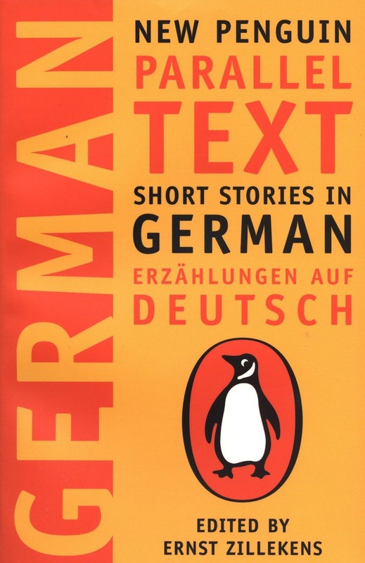 Short Stories in German / Erzählungen auf Deutsch (New Penguin Parallel Tex…