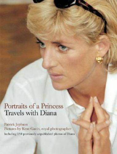 Portraits of a Princess: Travels with Diana – hardcover, Jephson, 0312337825