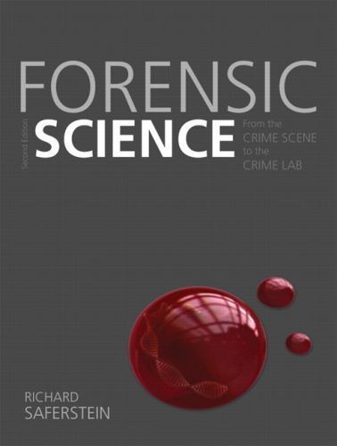 Forensic Science: From the Crime Scene to the- 0131391879, Saferstein, paperback
