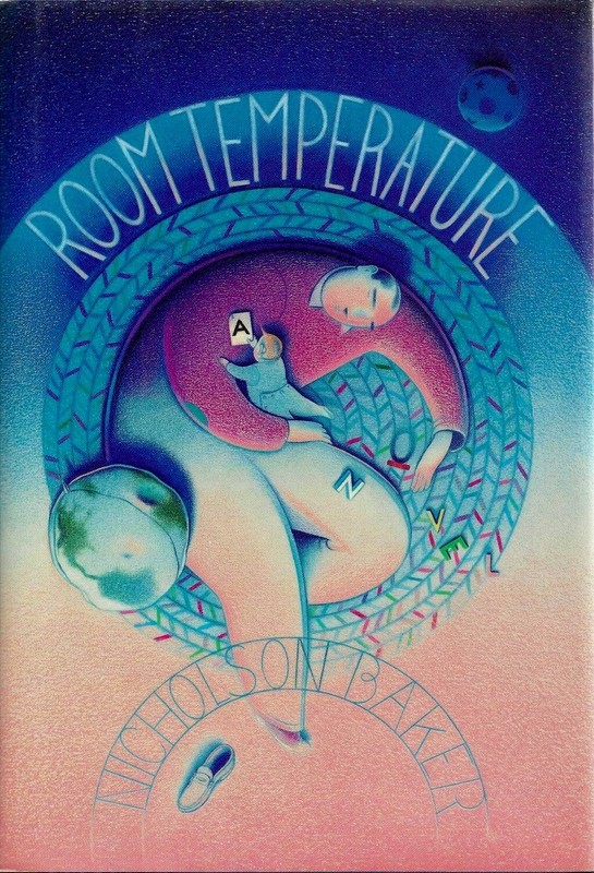 Room Temperature by Nicholson Baker (Grove Weidenfeld, 1990, Hardcover)