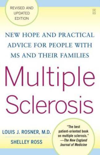 Multiple Sclerosis: New Hope and Practical Advice for People with MS – VERY GOOD