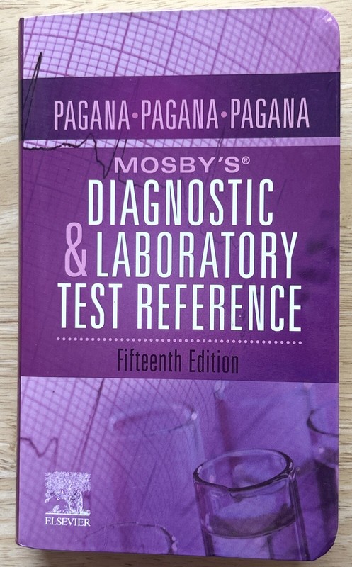 Mosby’s Diagnostic and Laboratory Test Reference – Paperback – VERY GOOD