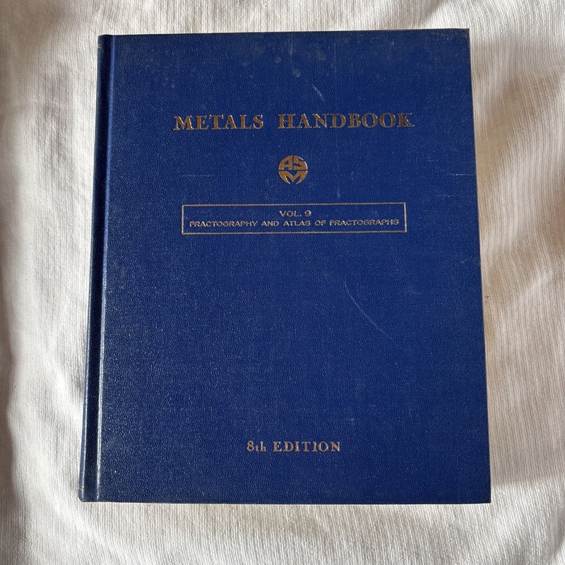 American Society Metals Handbook Fractography Atlas Fractographs 8th Vol 9